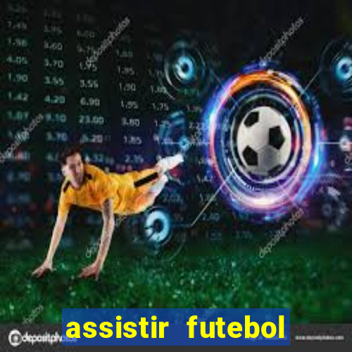 assistir futebol online multi canais